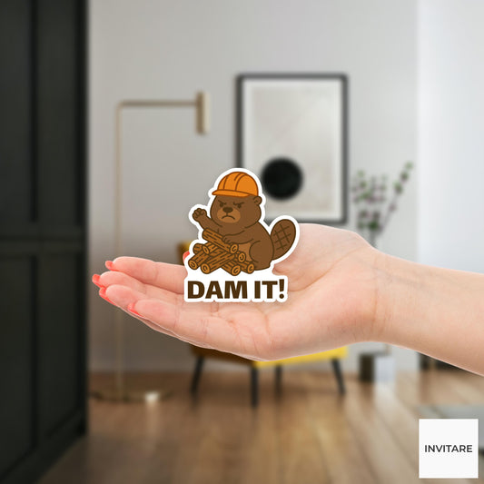 Funny Dam It Beaver Sticker Sarcastic Engineer Pun Decal for Laptop and Toolbox