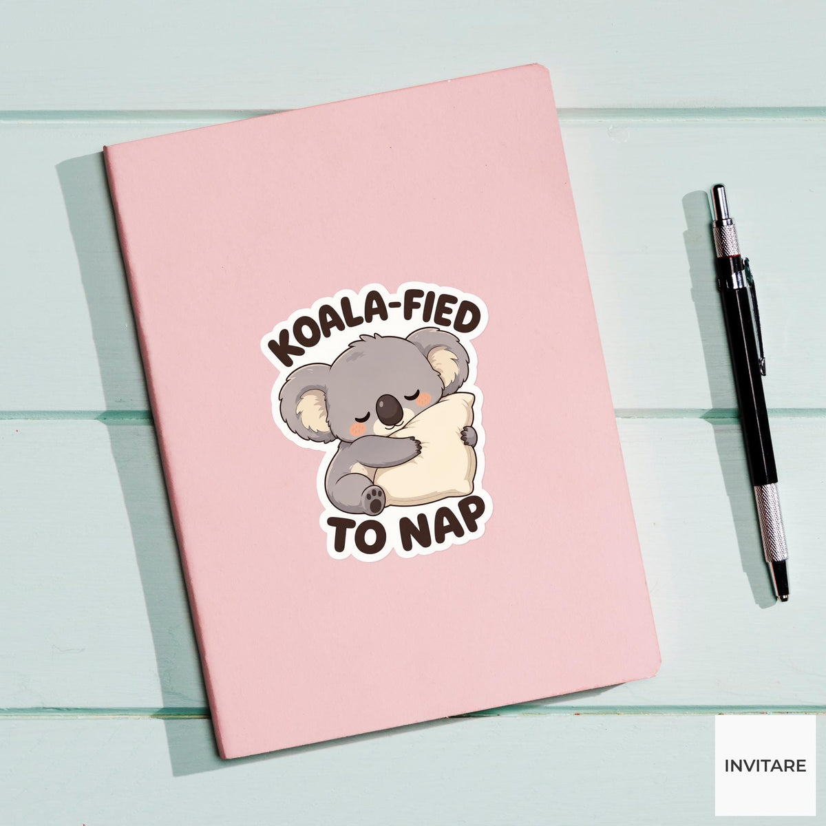 Koala-fied to Nap Sticker, Funny Koala Nap Pun Laptop Planner Gift for Sleepy Friend