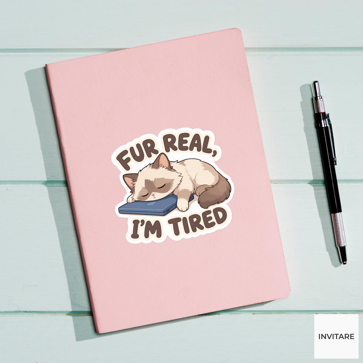 Fur Real I'm Tired Sticker, Funny Sleepy Cat Pun Laptop Gift for Tired Student