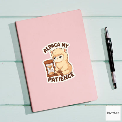 Alpaca My Patience Sticker, Funny Alpaca Patience Pun Laptop Planner Gift for Waiting Friend