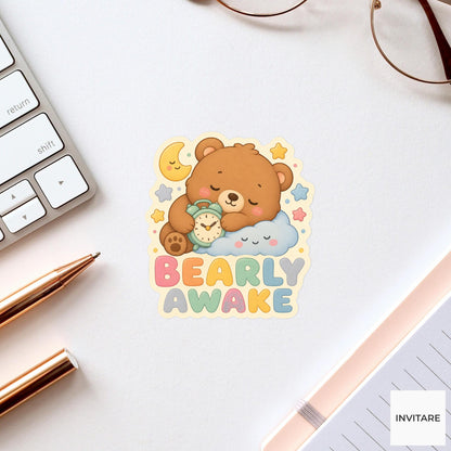 Bearly Awake Sticker, Funny Sleepy Bear Pun Laptop Planner Gift for Tired Friend
