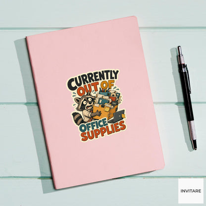Currently Out of Office Supplies Sticker, Funny Raccoon Office Pun Laptop Gift for Coworker