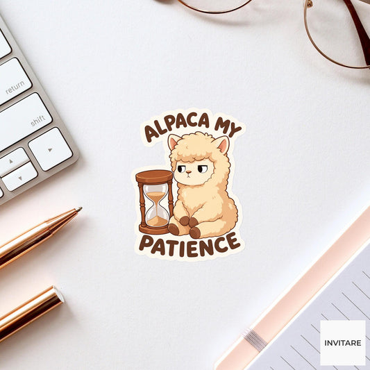Alpaca My Patience Sticker, Funny Alpaca Patience Pun Laptop Planner Gift for Waiting Friend