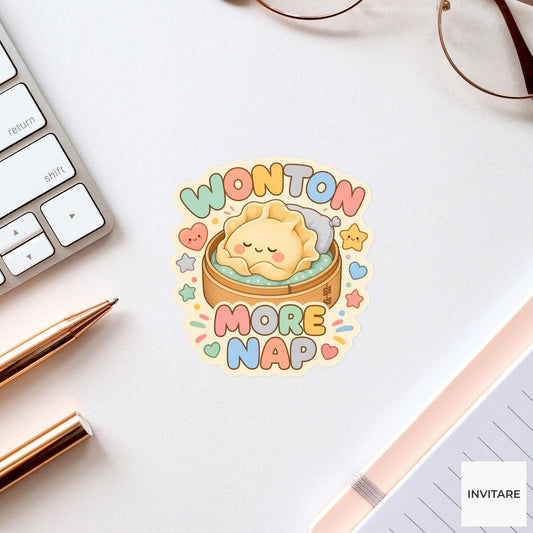 Wonton More Nap Sticker, Funny Dumpling Nap Pun Laptop Planner Gift for Food Lover