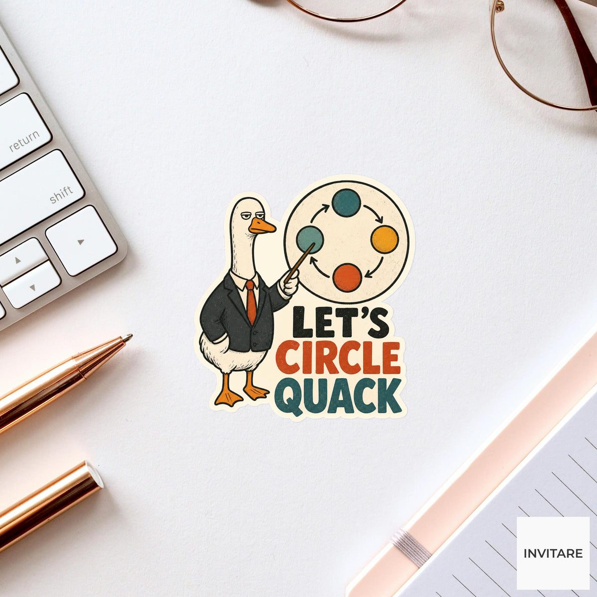 Let's Circle Quack Sticker, Funny Goose Office Pun Laptop Planner Gift for Coworker