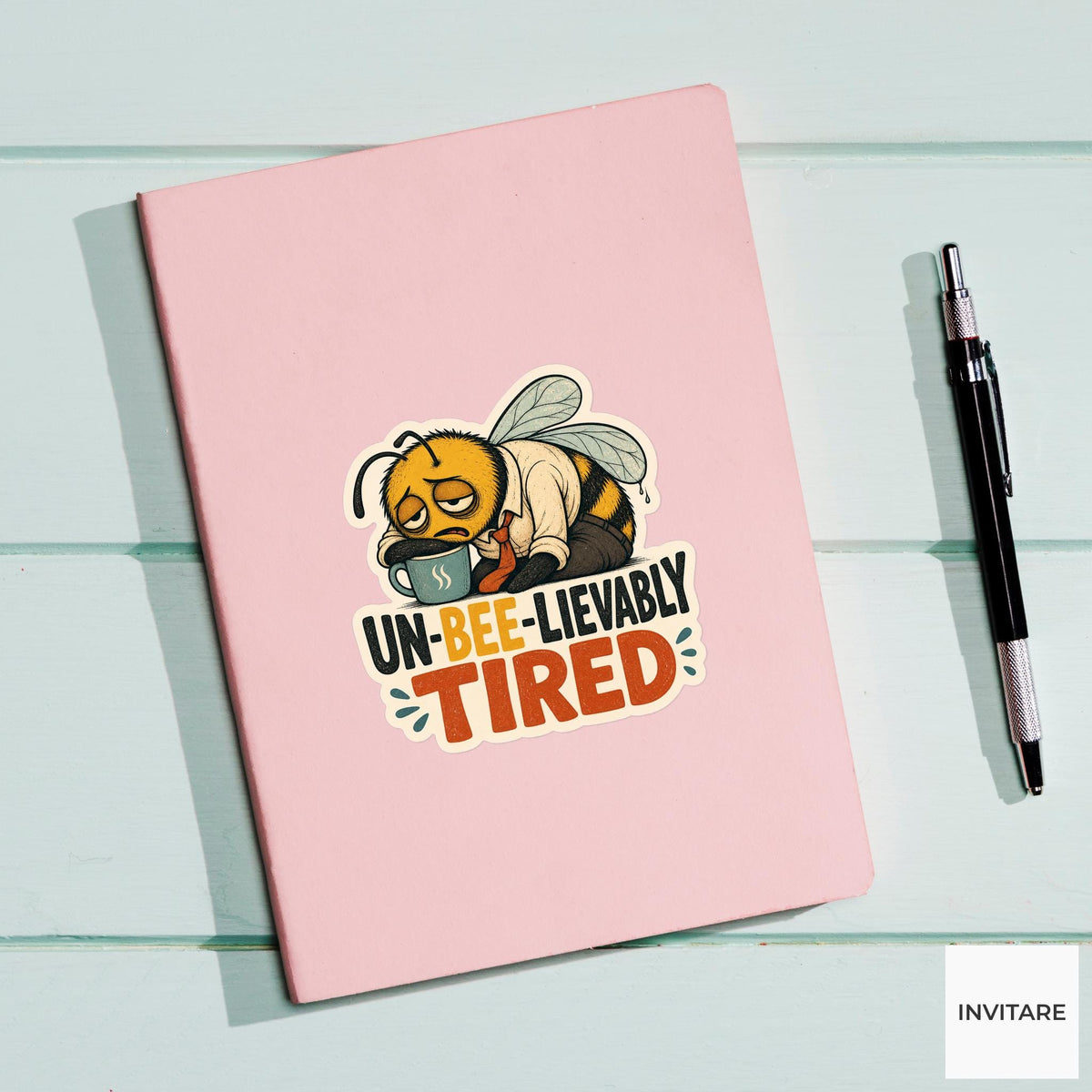 Un-bee-lievably Tired Sticker, Funny Bee Coffee Pun Laptop Planner Gift for Tired Coworker