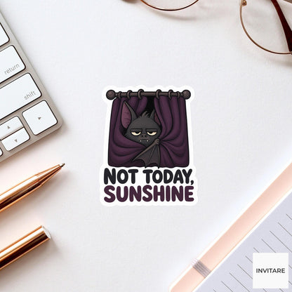 Not Today, Sunshine Sticker, Funny Spooky Halloween Laptop Bottle Planner Journal Gift