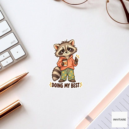Raccoon Doing My Best Sticker, Funny Watercolor Laptop Planner Water Bottle Encouragement Gift