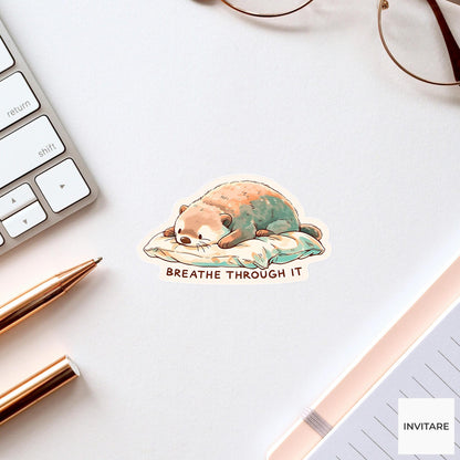 Breathe Through It Baby Otter Yoga Sticker, Restorative Pose Laptop Planner Water Bottle Gift
